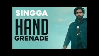 Hand Grenade||Singga||The Kid||Sukh Saghera||Tiger Records||Latest Punjabi Song 2019