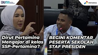 Dirut Pertamina Mengajar di SPP-Pertamina, Ini Komentar Para Peserta Sekolah Staf Presiden.