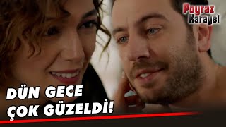 Begüm ve Sadrettin'in Ateşli Gecesi! - Poyraz Karayel Özel Klip