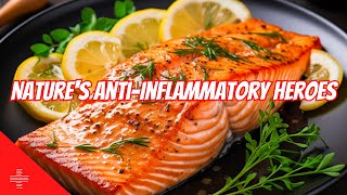 Inflammation Be Gone: Top Foods and Lifestyle Hacks to Naturally Reduce Inflammation