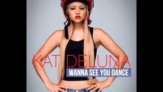 Kat Deluna - Wanna See You Dance (La,La,La)