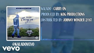 Kalado - Carry On