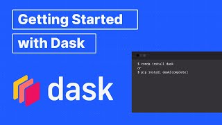 Getting Started with Dask: A Dask Setup Guide