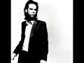 Nick Cave - Nobody's Baby Now