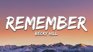 Becky Hill - Remember (Acoustic) (Lyrics)