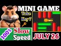 mini game puzzle solution July 26 Hamster kombat ⚡️ #SLOW #SPEED ⏩