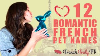 12 Romantic French Pet Names