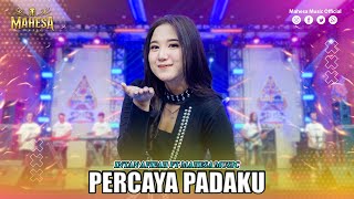 INTAN AFIFAH - PERCAYA PADAKU I Mahesa Music