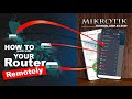 How to manage Mikrotik Remotely