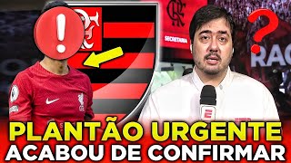 💥🚨 EXCLUSIVO! NOVIDADES QUE ACABA DE DE SAIR! BOMBA DE AGORA! ÚLTIMAS NOTÍCIAS DO FLAMENGO