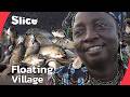 Ganvié: How the Tofinou People Made Lake Nokoué Their Home | SLICE l FULL DOCUMENTARY