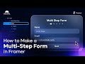 How To Make a Multi-Step Form in Framer Using AI