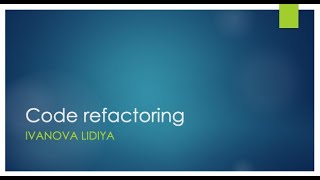 Code Refactoring: Bad Code 2