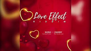 I Nanny - We Need Love (Official Audio) | LOVE EFFECT RIDDIM