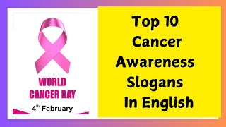 Cancer Awareness Slogans In English/Cancer day poster with slogan/Cancer awareness poster Words