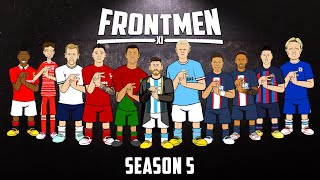 FRONTMEN: SEASON 5🔥