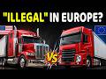 Why US Trucks Are 