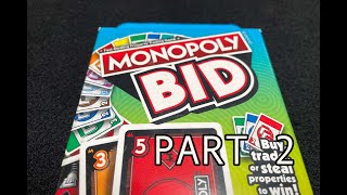 Monopoly Bid - Part 2