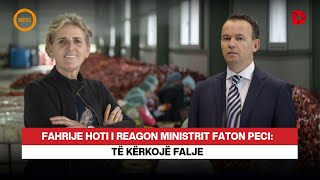 Fahrije Hoti i reagon Ministrit Faton Peci: Të kërkojë falje