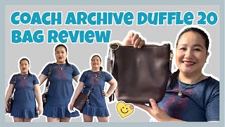 BAG REVIEW: Coach Archive Duffle 20 in Brass/Dark Teak | #GLAReviewsWhat #Coach #BagReview #ByGliaza