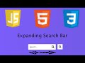 HTML expanding Search Bar tutorial | HTML CSS Javascript