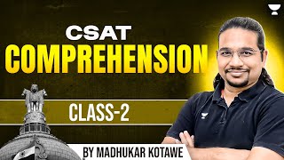 Free CSAT Comprehension for UPSC - Class 2 | By Madhukar Kotawe | CSAT Preparation for IAS Exam