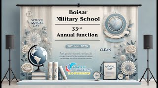 BOISAR MILITARY SCHOOL | 33rd ANNUAL FUNCTION | On : 28.01.2025