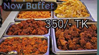 350 tk Buffet Dhakar Moddhe south Banasree Dhaka Foods