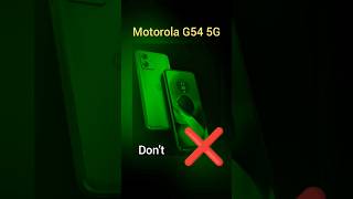 Don't Buy Motorola G54 : 3 Big Problems ❌