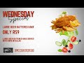 wednesday special at honey foam boksburg