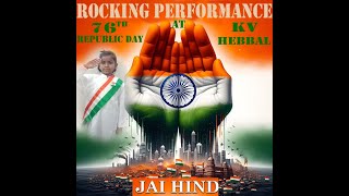 HEY BHARAT KE RAM JAGO...REPUBLIC DAY 2025 SPECIAL || KV HEBBAL BENGALURU||