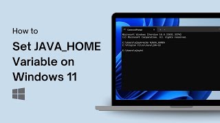 How to Set JAVA_HOME Variable on Windows 11