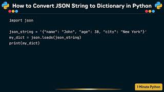 How to Convert JSON String to Dictionary in Python