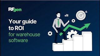 Your Guide to ROI for Warehouse Software | RFgen Software