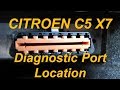 Citroen C5 X7 Diagnostic Port Location  DiagBox Lexia Port Location OBD2 Port  Location ELM 327 Port