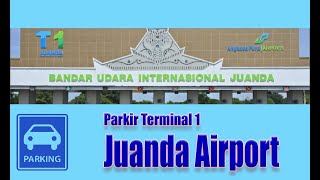 [Parkiran] Parkir Terminal 1 Keberangkatan Juanda - Surabaya