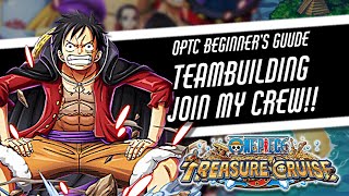 Beginner's Guide to OPTC 2023: Teambuilding: JOIN MY CREW!! (Part 1) | OnePieceTC