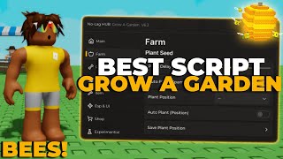 Update The Best Grow A Garden Script No Key Inf Money Dupe Autofarm
