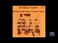 show biz kids steely dan with lyrics