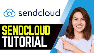 Sendcloud Tutorial (2025) - Best Shipping Tool for WooCommerce & Shopify