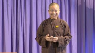 “How to be Happy as a River”: The 2nd PV Dharma Seal| Sr Định Nghiêm 2022 06 07: 40 Years Retreat #3