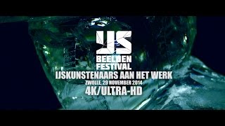 IJsbeelden Festival - IJskunstenaars aan het werk 4K/UHD | Ultra-HD | 4K Resolution