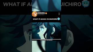 Akaza vs Muichiro🥶 #anime #demonslayer #kny #muichirou  #akazaedits #shorts