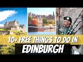 10+ Free Things to do in Edinburgh, Scotland