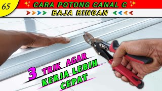 Teknik potong kanal c baja ringan