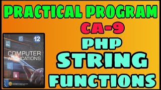 12th computer applications practical program exercise 9 string functions