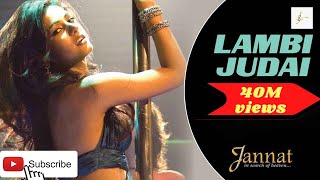 Lambi Judai Full Song - Jannat|Emraan Hashmi, Sonal|Pritam|Richa Sharma#bollywood