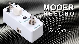 MOOER Reecho (Delay)