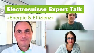 Electrosuisse Expert Talk «Energie & Effizienz»