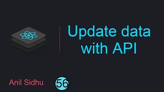 React tutorial for beginners #56 Update Data with API | Put Method